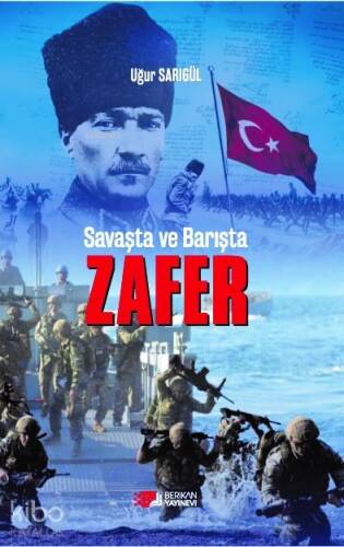 Zafer;Savaşta ve Barışta - 1