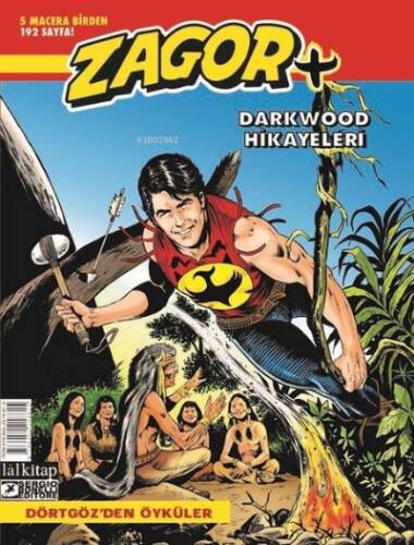 Zagor Darkwood Hikayeleri 1 - Dörtgöz'den Öyküler - 1