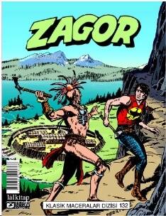 Zagor Klasik Maceralar Cilt 132;Zalim Hawak-Nefes Nefese-Kötülük İşareti-Karanlıkların Efendisi - 1