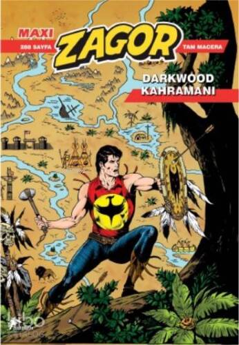 Zagor Maxi 19; Darkwood Hikayeleri - 1