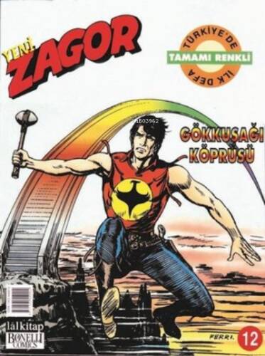 Zagor Sayı 12-Gökkuşağı Köprüsü - 1