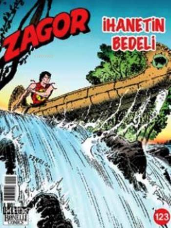 Zagor Sayı: 123 - İhanetin Bedeli - 1