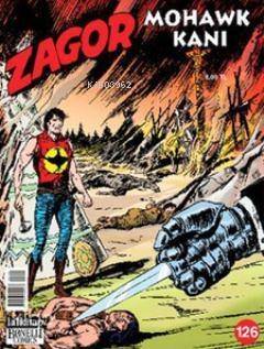 Zagor Sayı: 126 Mohawk Kanı - 1