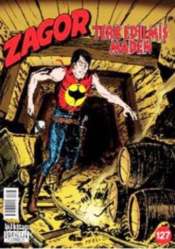 Zagor Sayı: 127 - Terk Edilmiş Maden - 1