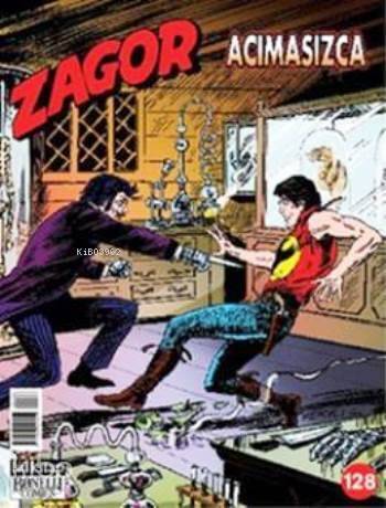 Zagor Sayı: 128 - Acımasızca - 1