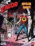 Zagor Sayı: 131 - Kötülük İşareti - 1