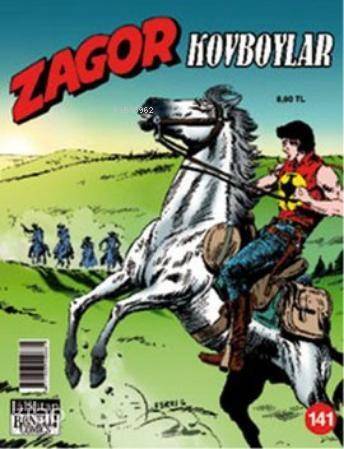 Zagor Sayı: 141 Kovboylar - 1