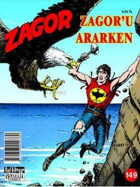 Zagor Sayı 149; Zagor'u Ararken - 1