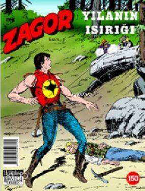 Zagor Sayı 150; Yılanın Isırığı - 1