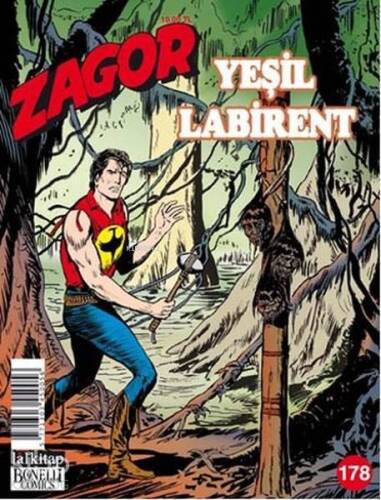 Zagor sayı 178; Yeşil Labirent - 1