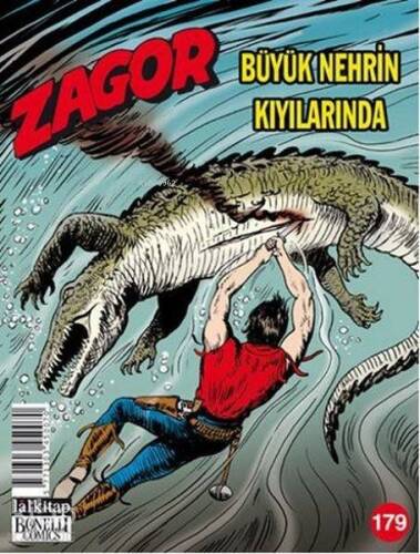 Zagor Sayı 179; Büyük Nehrin Kıyılarında - 1