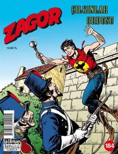 Zagor Sayı 184; Çılgınlar Ordusu - 1