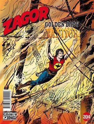 Zagor Sayı 204 - Golden Baby Yanıyor - 1