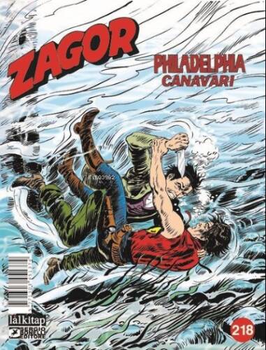 Zagor Sayı 218 - Philadelphia Canavarı - 1