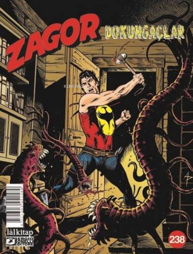 Zagor Sayı: 238 - Dokungaçlar - 1