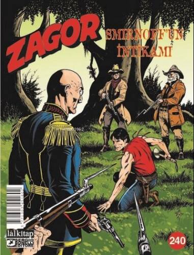 Zagor Sayı 240 - Smirnoff'un İntikamı - 1