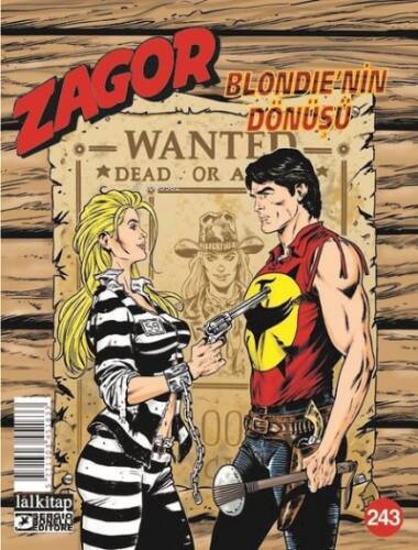 Zagor Sayı 243 - Blondie'nin Dönüşü - 1