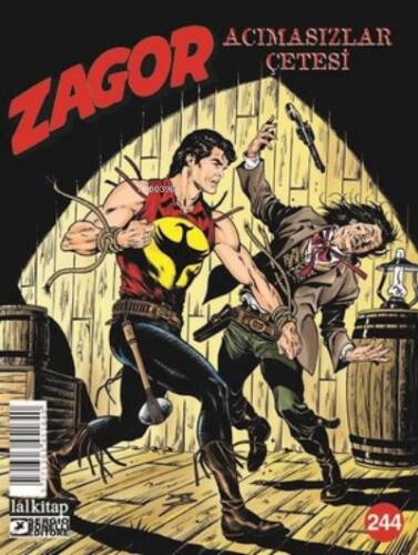 Zagor Sayı 244 - Acımasızlar Çetesi - 1