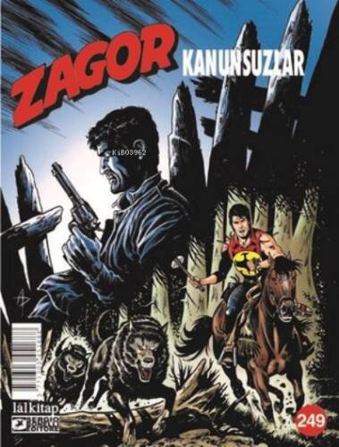 Zagor Sayı 249 - Kanunsuzlar - 1