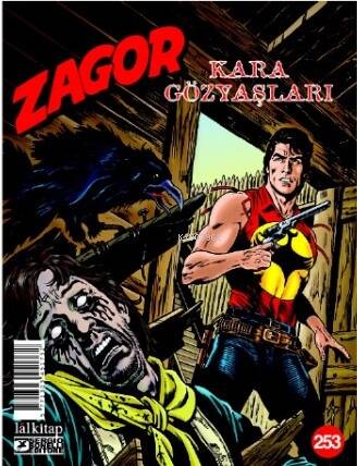 Zagor Sayı 253 - Kara Gözyaşları - 1