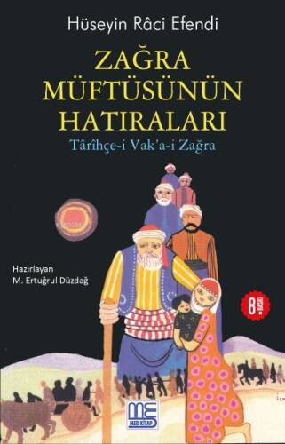 Zağra Müftüsünün Hatıraları;Târîhçe-i Vak'a-i Zağra - 1