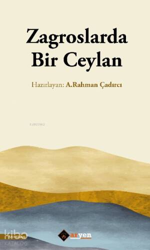 Zagroslarda Bir Ceylan - 1