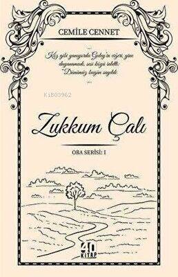 Zakkum Çalı - Oba Serisi 1 - 1
