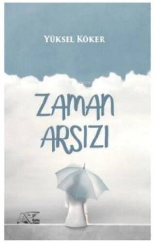 Zaman Arsızı - 1