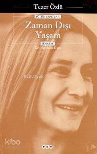 Zaman Dışı Yaşam - 1