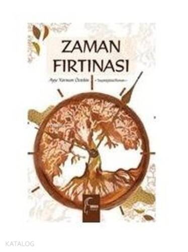 Zaman Fırtınası - 1