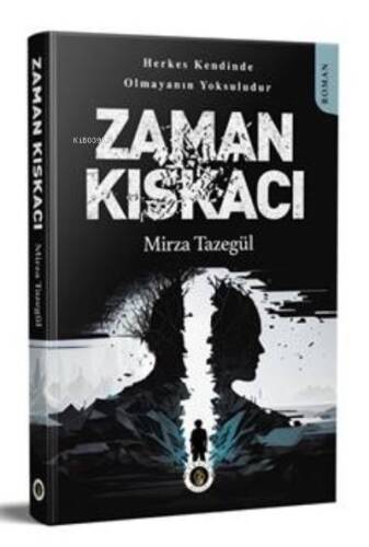 Zaman Kıskacı - 1