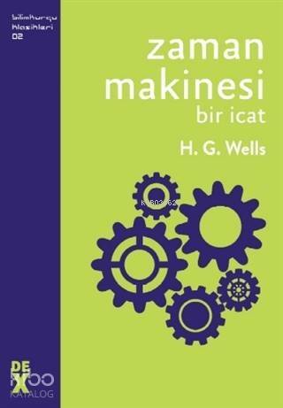 Zaman Makinesi; Bir İcat - 1