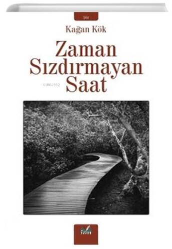 Zaman Sızdırmayan Saat - 1