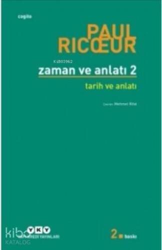 Zaman ve Anlatı 2; Tarih ve Anlatı - 1