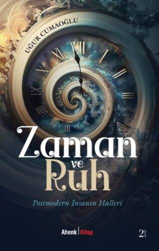 Zaman ve Ruh - 1