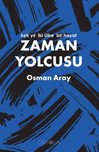 Zaman Yolcusu;Kırk Yıl, İki Ülke, Bir Hayat - 1