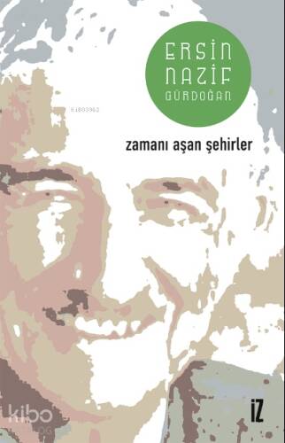 Zamanı Aşan Şehirler - 1