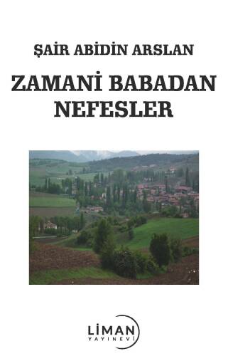 Zamani Babadan Nefesler - 1