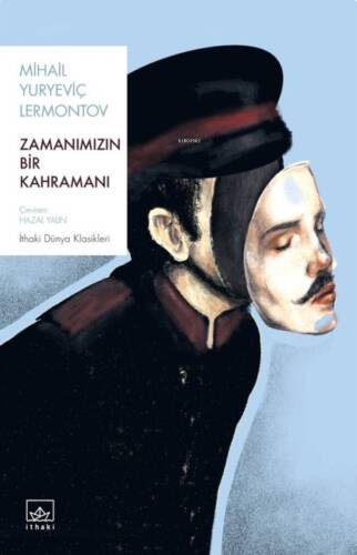 Zamanımızın Bir Kahramanı - 1