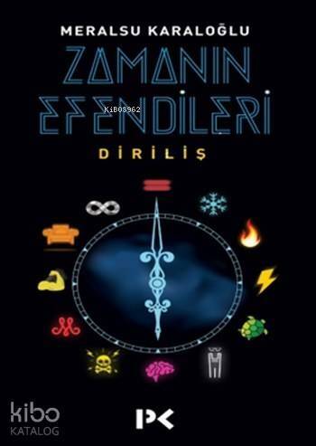 Zamanın Efendileri; Diriliş - 1