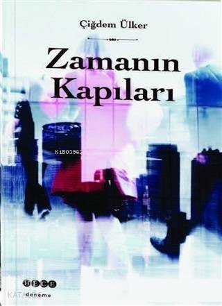 Zamanın Kapıları - 1