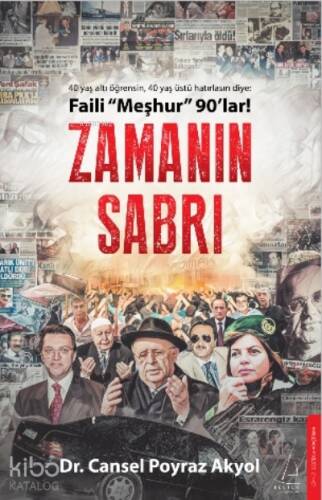 Zamanın Sabrı;Faili “Meşhur” 90’lar! - 1