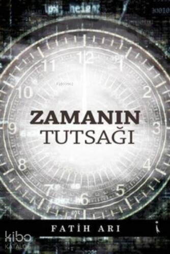 Zamanın Tutsağı - 1