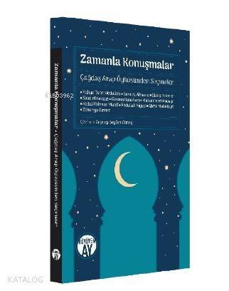 Zamanla Konuşmalar; Çağdaş Arap Öyküsünden Seçmeler - 1