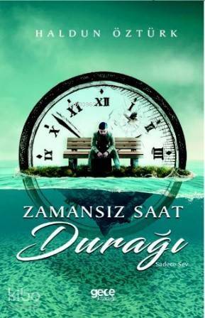 Zamansız Saat Durağı - 1