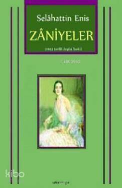 Zaniyeler - 1