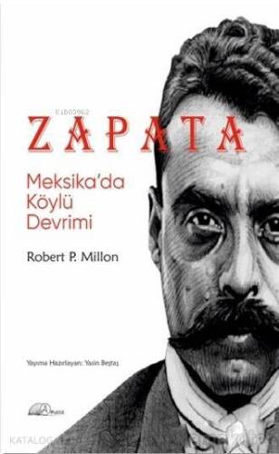 Zapata: Meksika'da Köylü Devrimi - 1