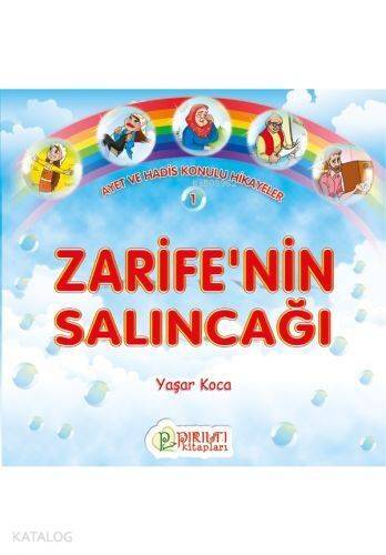 Zarife'nin Salıncağı - 1