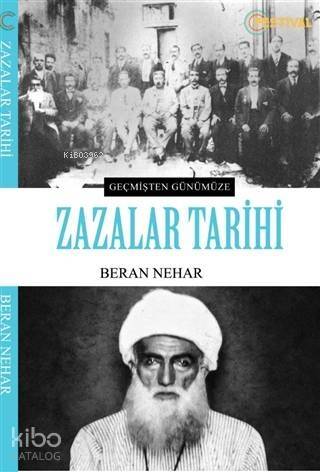 Zazalar Tarihi; Geçmişten Günümüze - 1