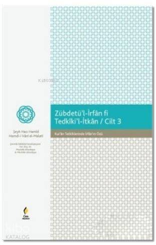 Zebdetü'l İrfan Fi Tedkiki'l - İtkan 3. Cilt - 1